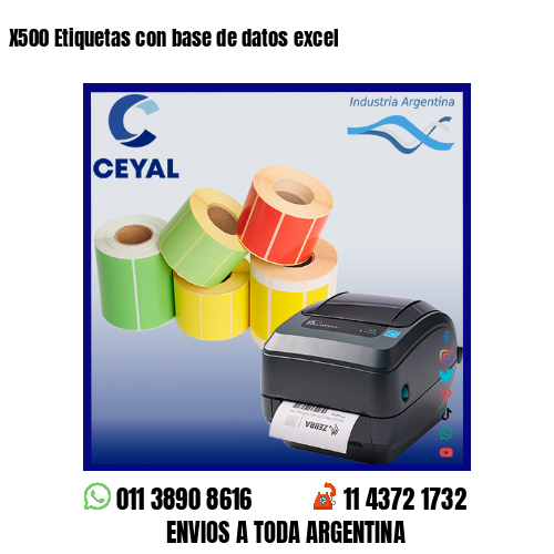 X500 Etiquetas con base de datos excel