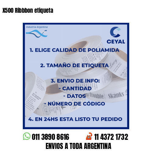 X500 Ribbbon etiqueta