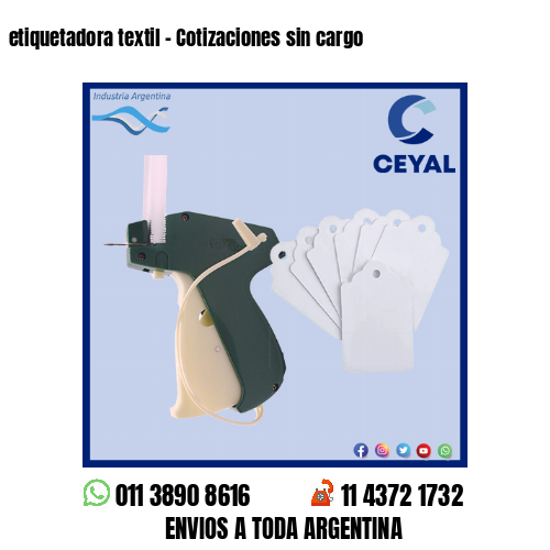 etiquetadora textil – Cotizaciones sin cargo