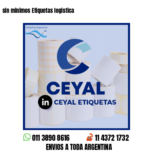 sin minimos Etiquetas logistica