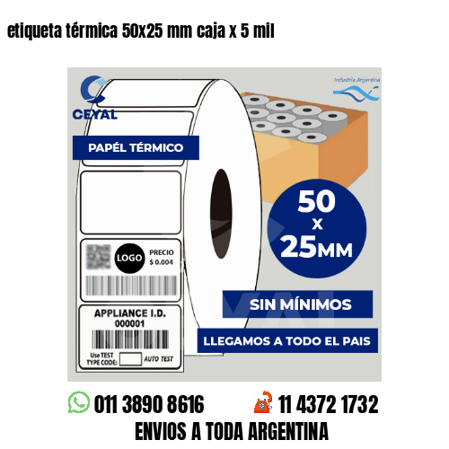 etiqueta térmica 50×25 mm caja x 5 mil