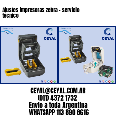 Ajustes impresoras zebra – servicio tecnico