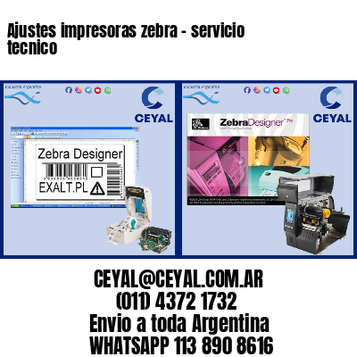 Ajustes impresoras zebra – servicio tecnico