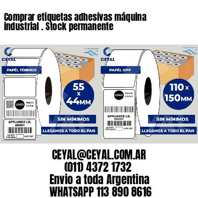 Comprar etiquetas adhesivas máquina industrial . Stock permanente