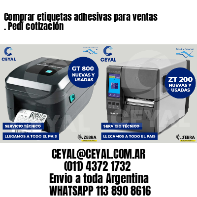 Comprar etiquetas adhesivas para ventas . Pedí cotización