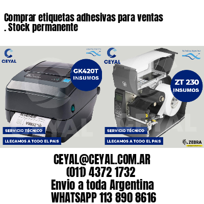 Comprar etiquetas adhesivas para ventas . Stock permanente