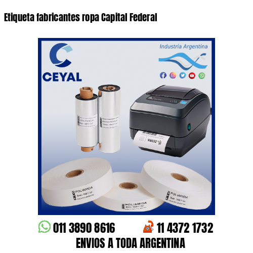 Etiqueta fabricantes ropa Capital Federal