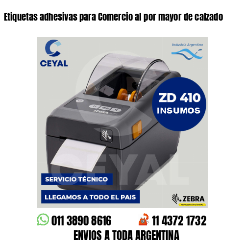Etiquetas adhesivas para Comercio al por mayor de calzado