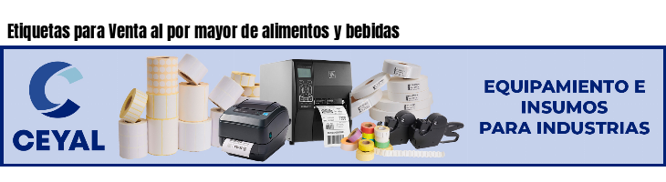 Etiquetas para Venta al por mayor de alimentos y bebidas