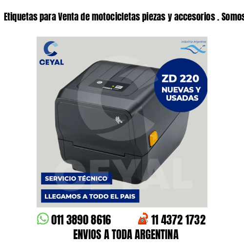 Etiquetas para Venta de motocicletas piezas y accesorios . Somos fabricantes