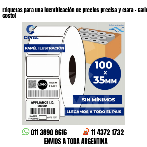 Etiquetas para una identificación de precios precisa y clara – Calidad y bajo costo!