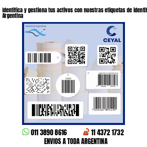 Identifica y gestiona tus activos con nuestras etiquetas de identificación - Argentina