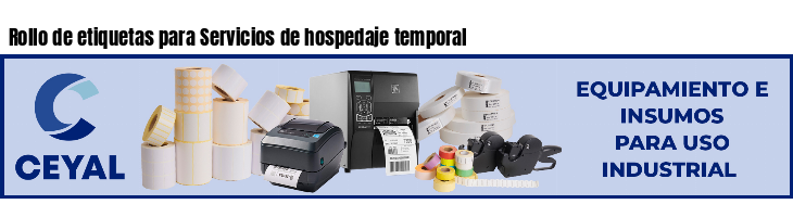 Rollo de etiquetas para Servicios de hospedaje temporal