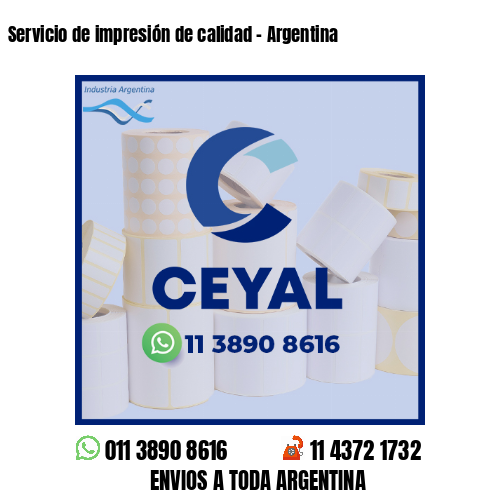 Servicio de impresión de calidad - Argentina