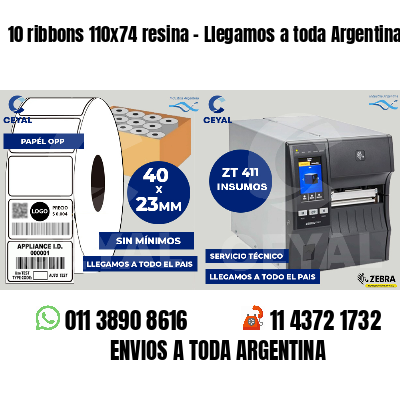10 ribbons 110x74 resina - Llegamos a toda Argentina