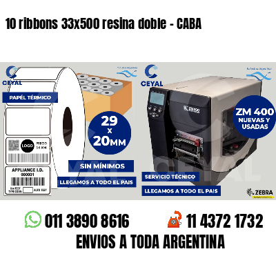 10 ribbons 33x500 resina doble - CABA