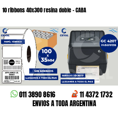 10 ribbons 40x300 resina doble - CABA