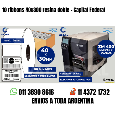 10 ribbons 40x300 resina doble - Capital Federal