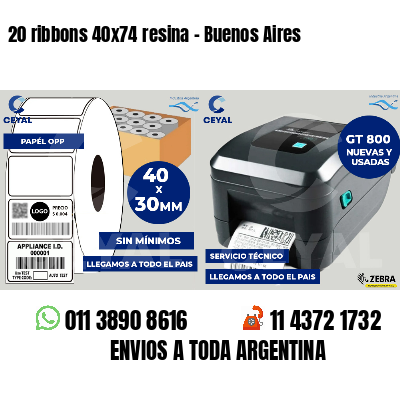 20 ribbons 40x74 resina - Buenos Aires