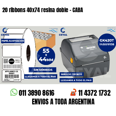 20 ribbons 40x74 resina doble - CABA
