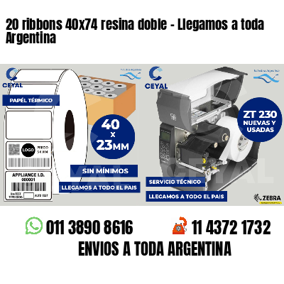 20 ribbons 40x74 resina doble - Llegamos a toda Argentina