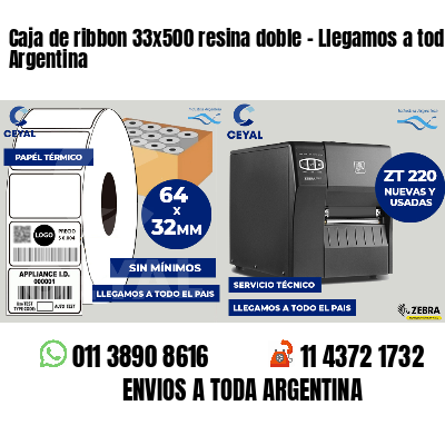 Caja de ribbon 33x500 resina doble - Llegamos a toda Argentina