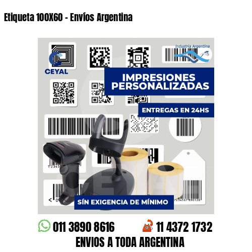 Etiqueta 100X60 - Envíos Argentina