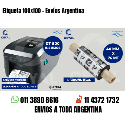 Etiqueta 100x100 - Envíos Argentina