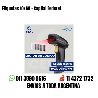 Etiquetas 10x60 - Capital Federal