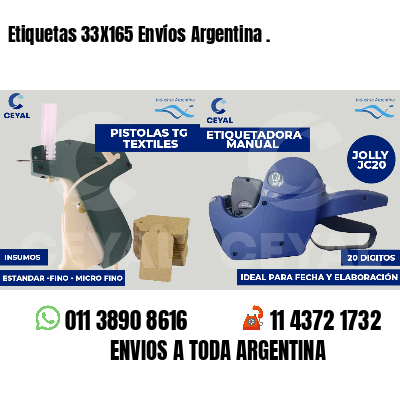 Etiquetas 33X165 Envíos Argentina .