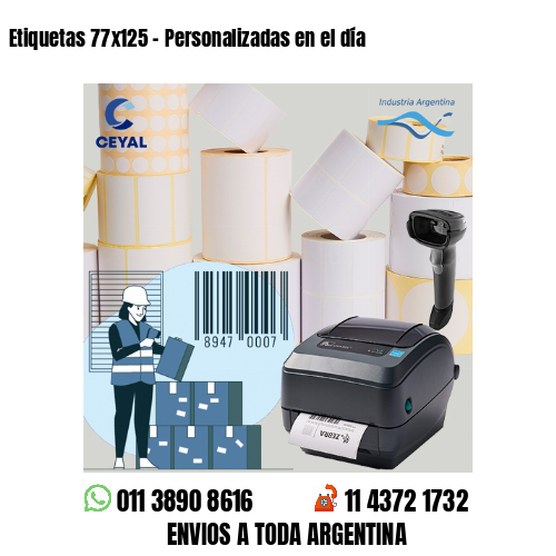 Etiquetas 77×125 – Personalizadas en el día