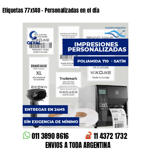 Etiquetas 77x140 - Personalizadas en el día