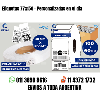Etiquetas 77x150 - Personalizadas en el día