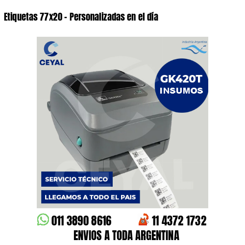 Etiquetas 77x20 - Personalizadas en el día