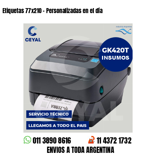 Etiquetas 77x210 - Personalizadas en el día