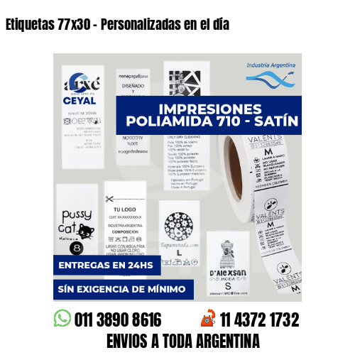 Etiquetas 77x30 - Personalizadas en el día