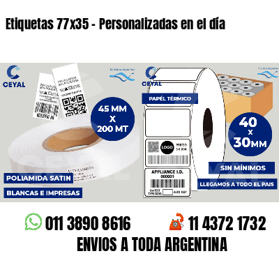 Etiquetas 77x35 - Personalizadas en el día