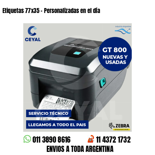 Etiquetas 77x35 - Personalizadas en el día