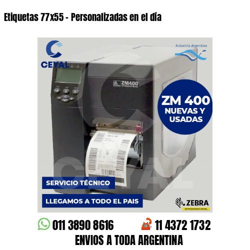 Etiquetas 77x55 - Personalizadas en el día