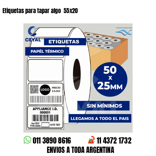 Etiquetas para tapar algo  55×20