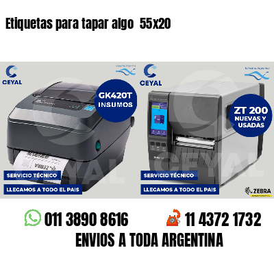 Etiquetas para tapar algo 55x20