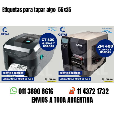Etiquetas para tapar algo 55x25