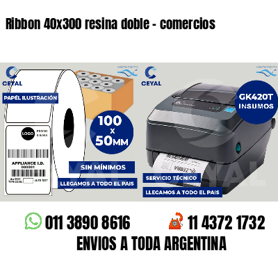 Ribbon 40x300 resina doble - comercios