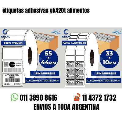 etiquetas adhesivas gk420t alimentos