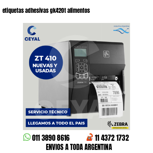 etiquetas adhesivas gk420t alimentos
