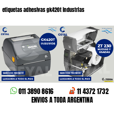 etiquetas adhesivas gk420t industrias