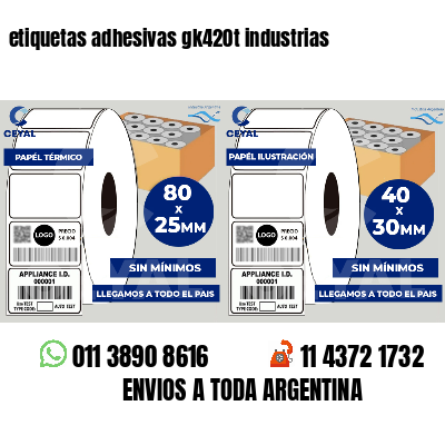 etiquetas adhesivas gk420t industrias