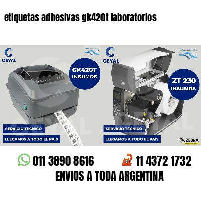etiquetas adhesivas gk420t laboratorios