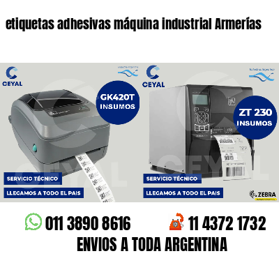 etiquetas adhesivas máquina industrial Armerías