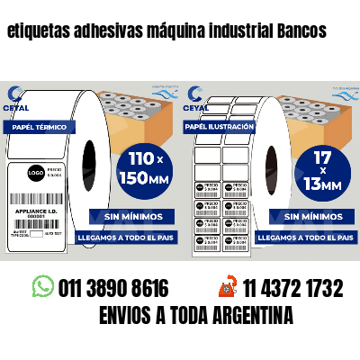 etiquetas adhesivas máquina industrial Bancos